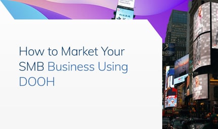 How to Market Your SMB with DOOH — free guide cover