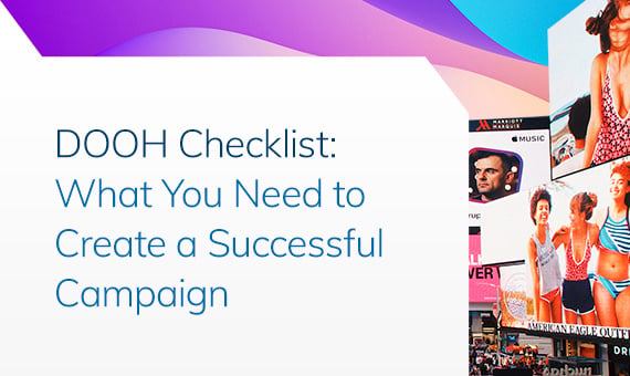 The Checklist to Create a Successful DOOH Campaign — free guide cover
